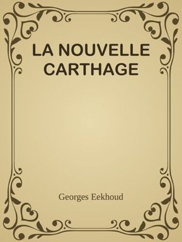 La Nouvelle Carthage