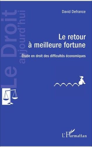 Le Retour À Meilleure Fortune
