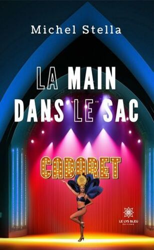 La Main Dans Le Sac