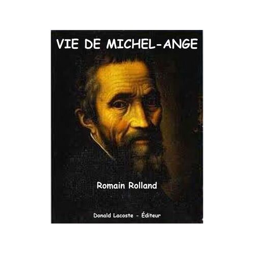Vie De Michel-Ange