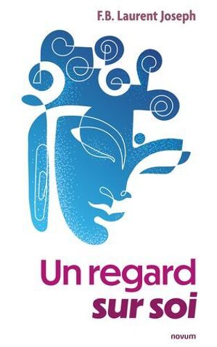 Un Regard Sur Soi