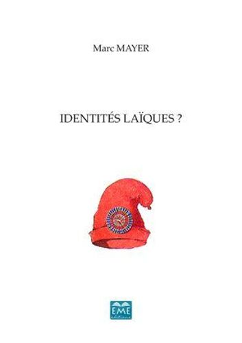 Identités Laiques ?