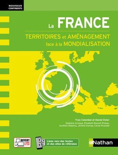 La France - Territoires Et Aménagement Face À La Mondialisation - Epub