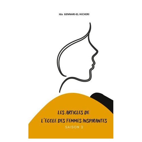 Les Articles De L'ecole Des Femmes Inspirantes