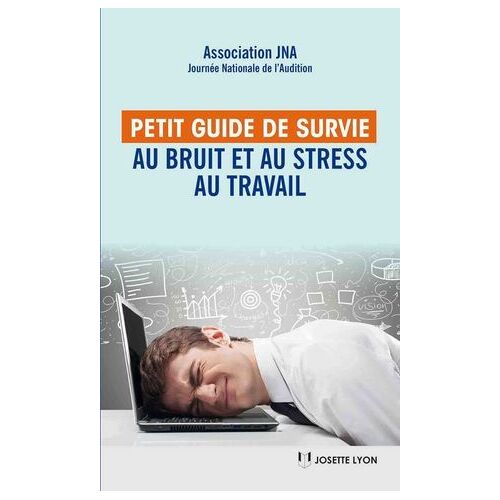 Petit Guide De Survie Au Bruit Et Au Stress Au Travail