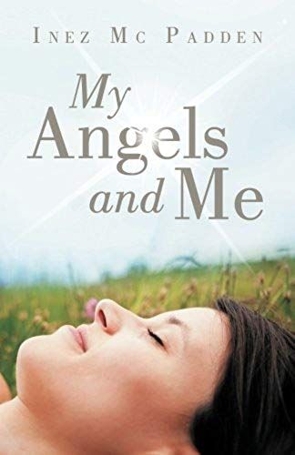 My Angels And Me
