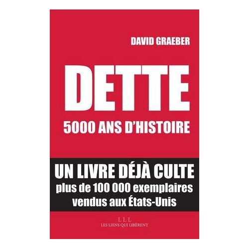 Dette : 5000 Ans D'histoire