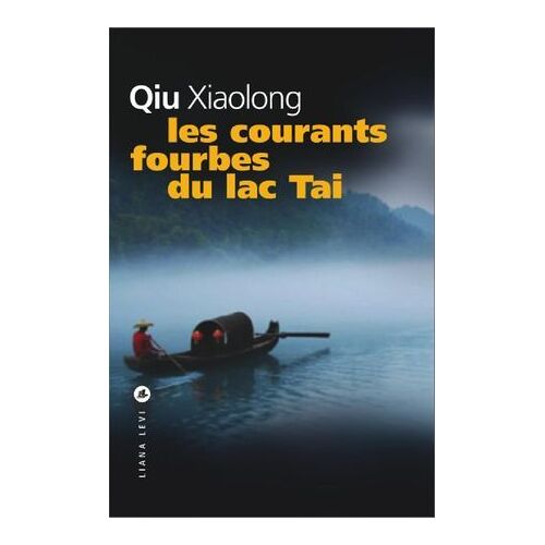Les Courants Fourbes Du Lac Tai