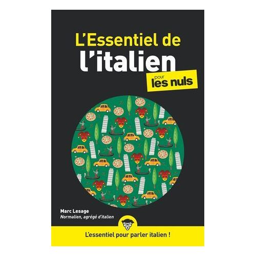 L'essentiel De L'italien Pour Les Nuls, 2ème Édition