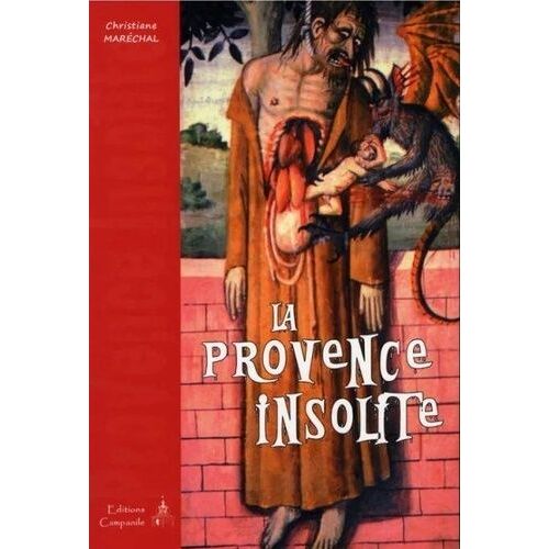 La Provence Insolite