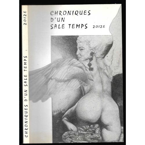 Zoize   Chroniques D'un Sale Temps  1998  N° 0 : Porcherie Payante/ La Quantaine Difficile - L'encre De La Merveille - Les Oreille Du Temps - On Ne Meurt Que 2 Fois