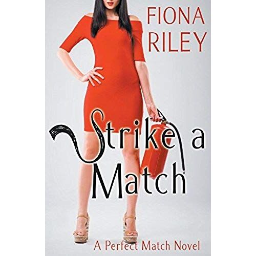 Strike A Match