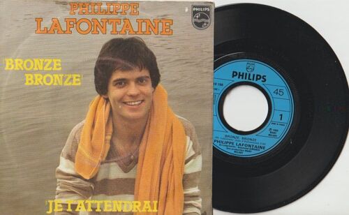 45 Sp Philippe Lafontaine - Bronze Bronze - Je T'attendrai Philipes 6010 188 1980