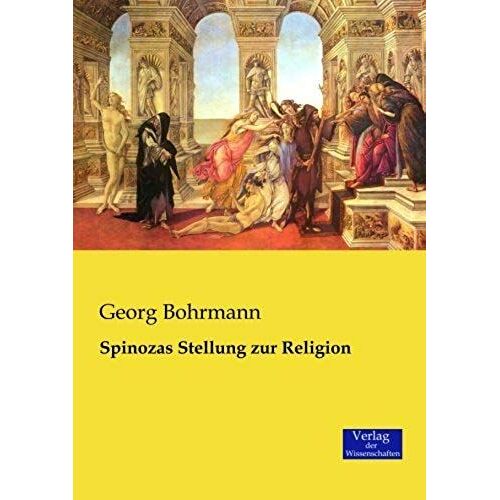 Spinozas Stellung Zur Religion