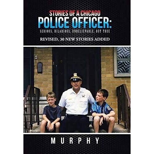 Stories Of A Chicago Police Officer