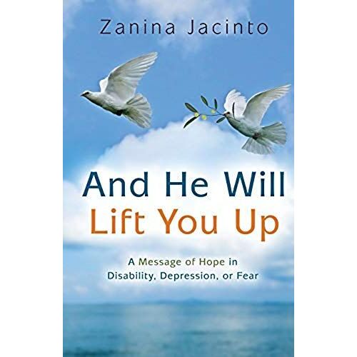 And He Will Lift You Up