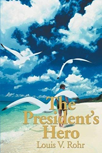 The President's Hero