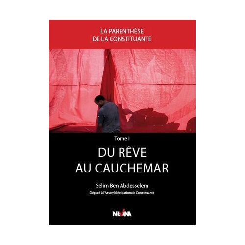 Du Rêve Au Cauchemar