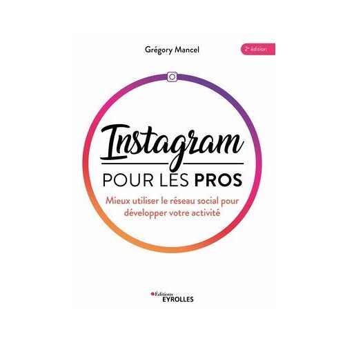 Instagram Pour Les Pros