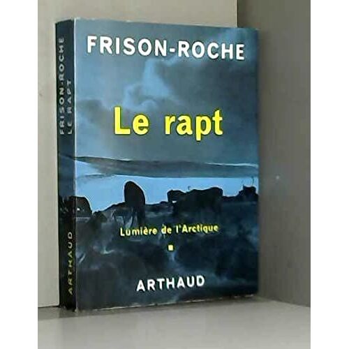 Le Rapt Lumiére De L'artique
