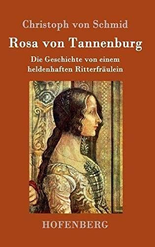 Rosa Von Tannenburg