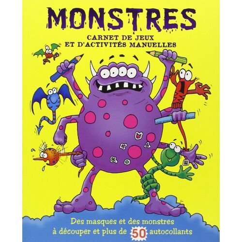 Monstres: Carnet De Jeux Et D'activités Manuelles