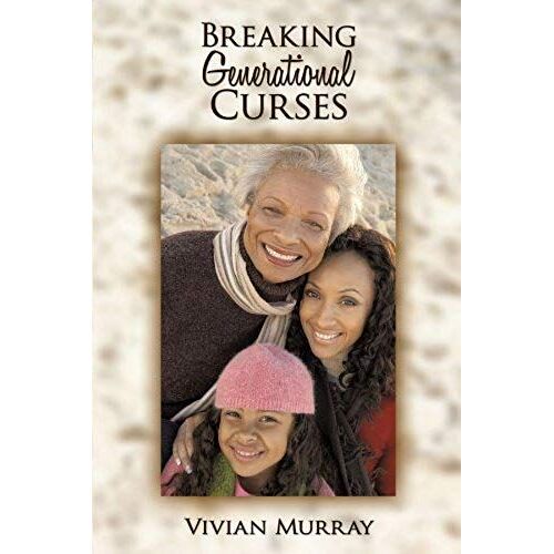 Breaking Generational Curses