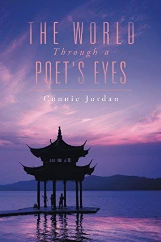 The World, Through A Poet's Eyes