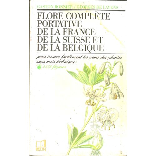 Flore Complete Portative De La France, De La Suisse Et De La Belgique