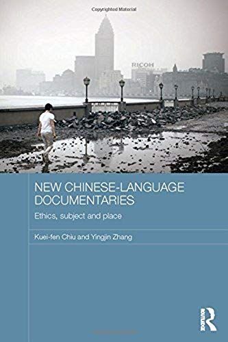 New Chinese-Language Documentaries
