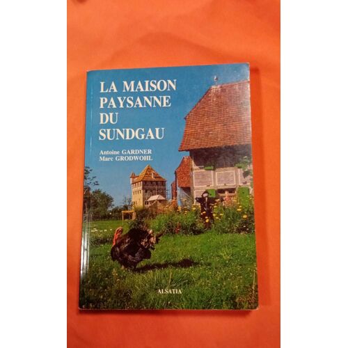 La Maison Paysanne Du Sundgau
