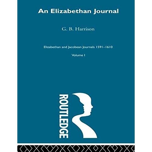 An Elizabethan Journal V1