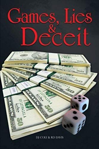 Games, Lies & Deceit