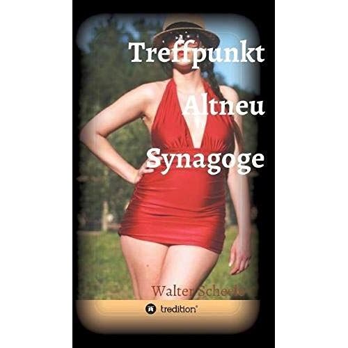 Treffpunkt Altneu Synagoge