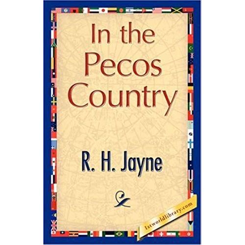 In The Pecos Country