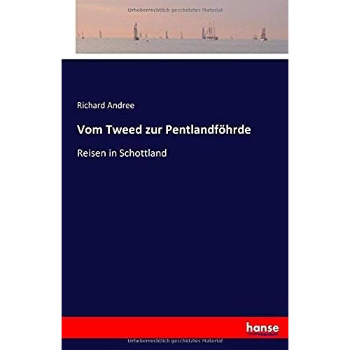 Vom Tweed Zur Pentlandföhrde