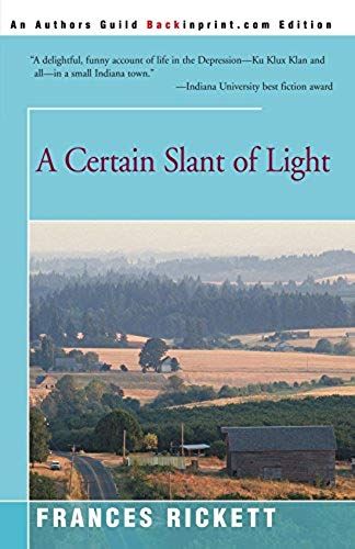 A Certain Slant Of Light