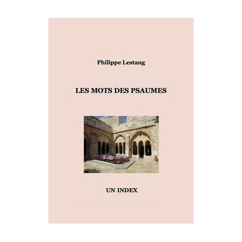 Les Mots Des Psaumes