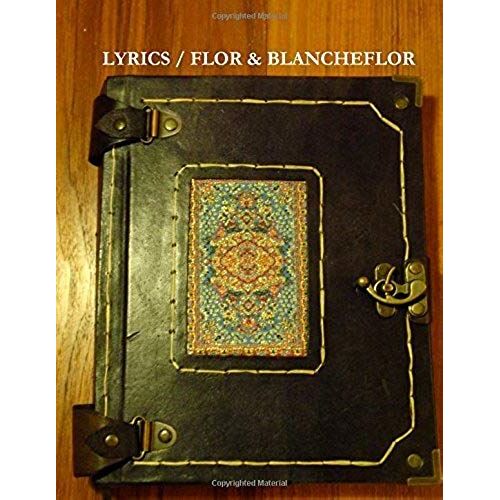 Lyrics / Flor & Blancheflor