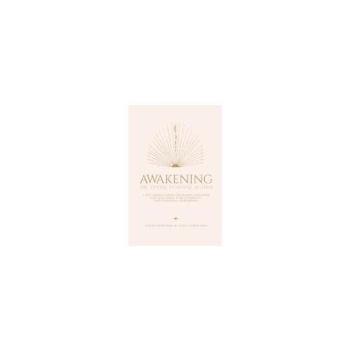 Awakening The Divine Feminine Within