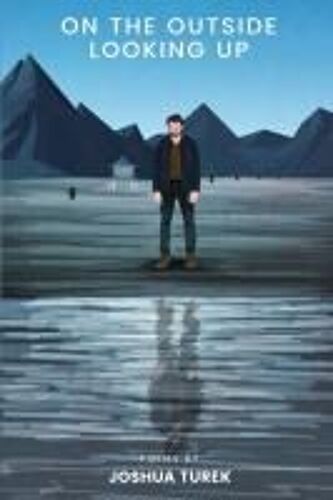 On The Outside Looking Up