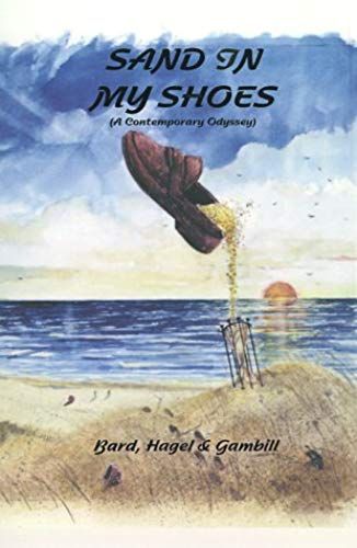 Sand In My Shoes ( A Contemporary Odyssey)