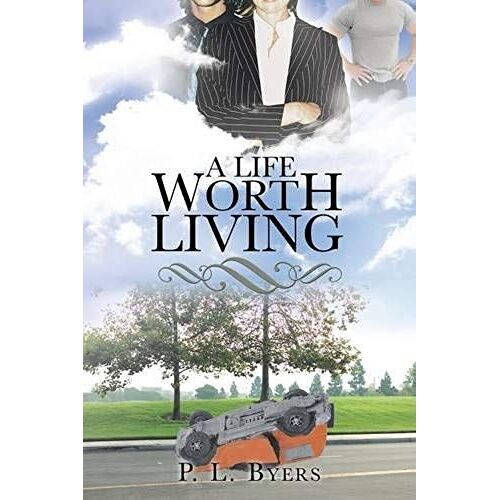 A Life Worth Living