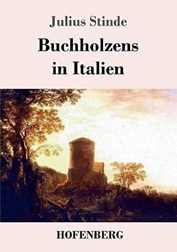 Buchholzens In Italien