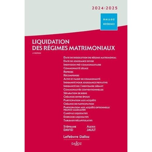 Liquidation Des Régimes Matrimoniaux - Edition 2024-2025