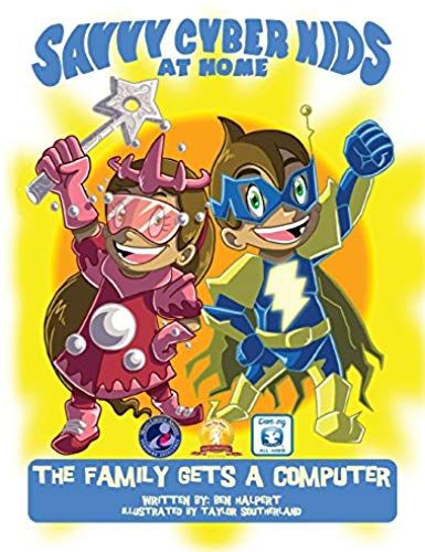 The Savvy Cyber Kids At Home