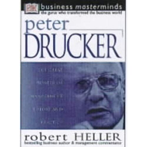 Business Masterminds: Peter Drucker