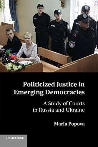Politicized Justice In Emerging Democracies