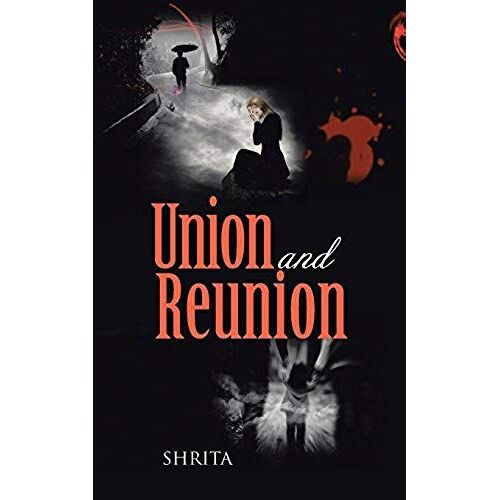 Union And Reunion