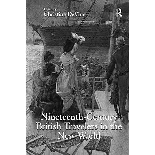 Nineteenth-Century British Travelers In The New World